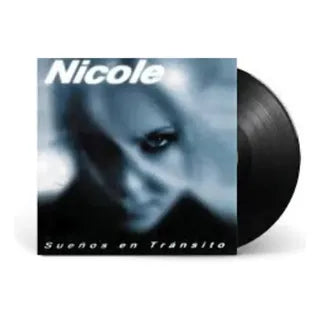 NICOLE - SUEÑOS EN TRANSITO (VINILO)